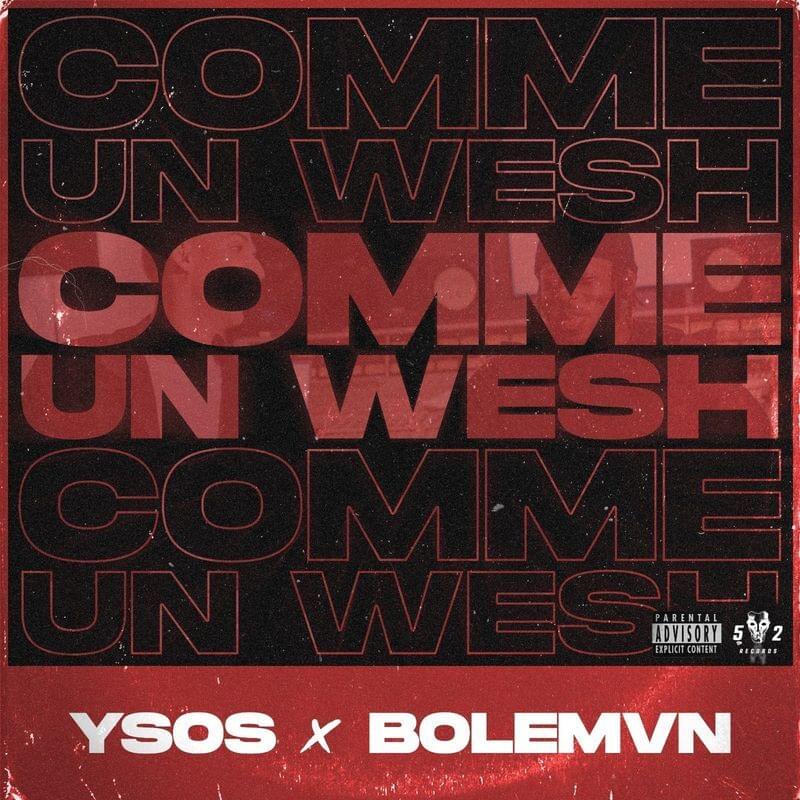 Comme Un Wesh by Ysos