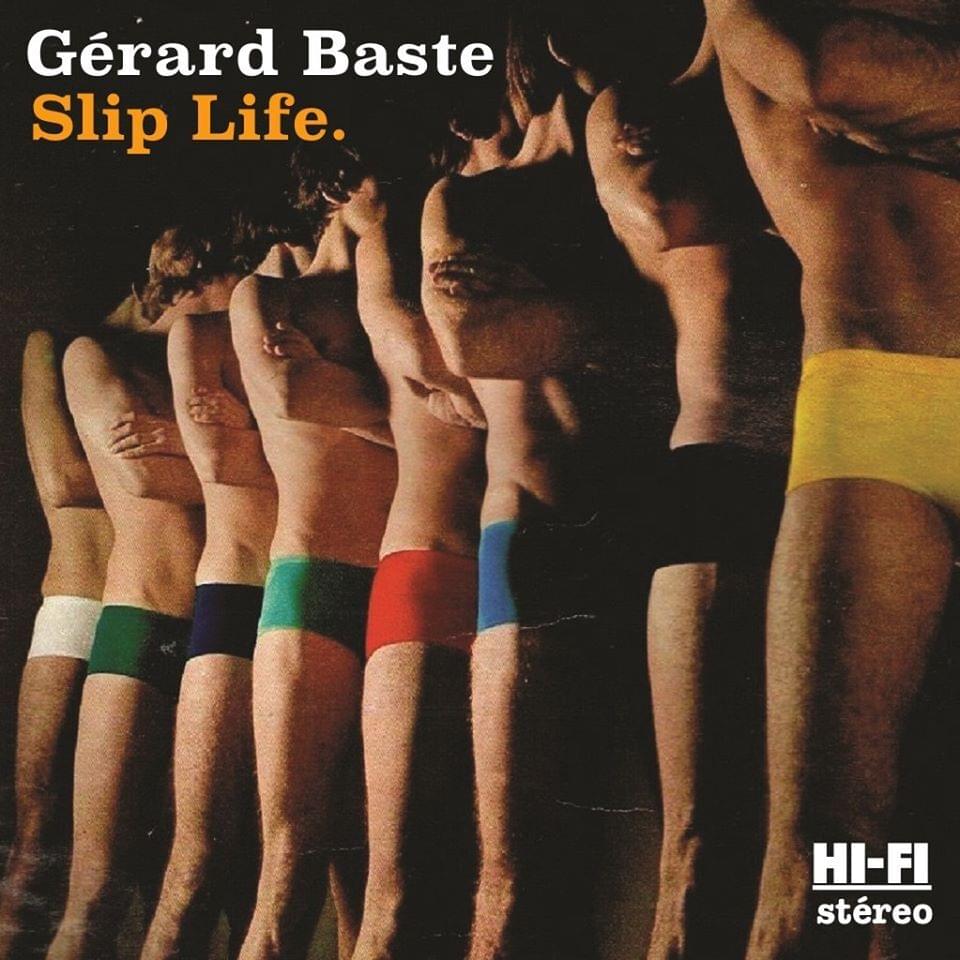 Album cover art for "Slip Life" by Gérard Baste & Fancie (2)