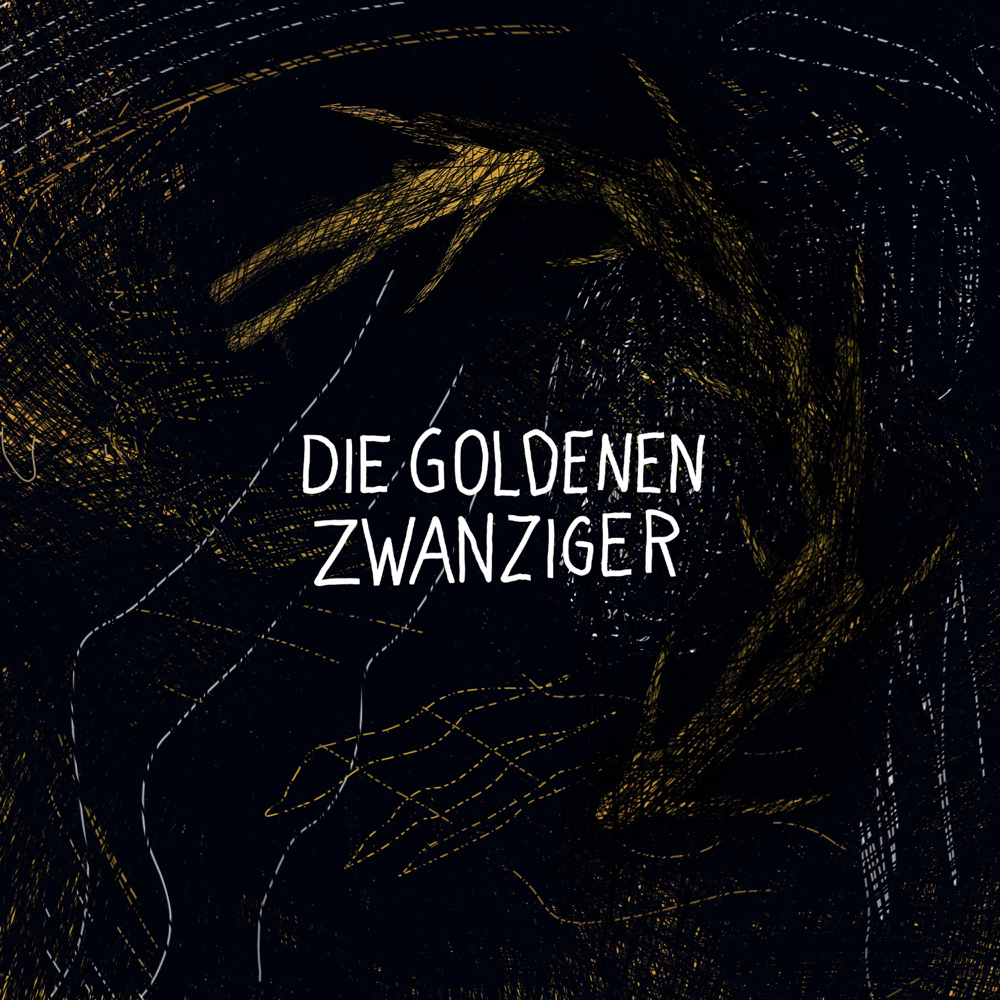 Album cover art for "Die goldenen Zwanziger" by Teesy