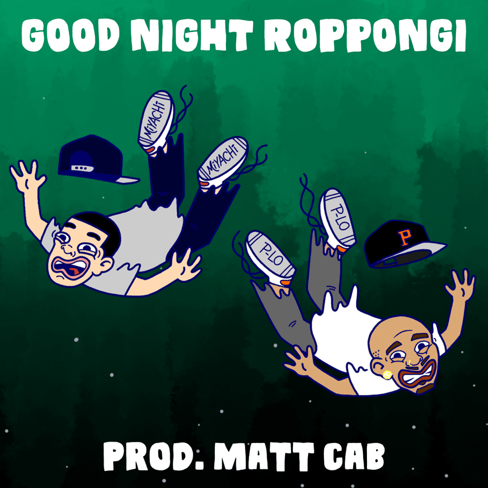 Goodnight Roppongi by MIYACHI