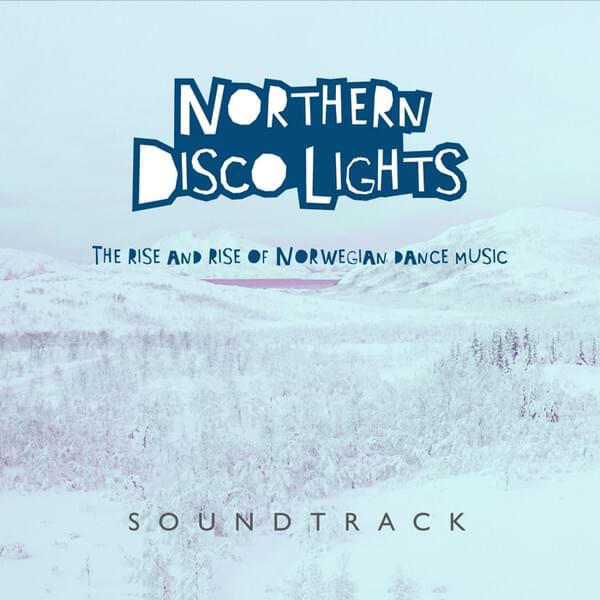 Cover image for Northern Disco Lights - Soundtrack