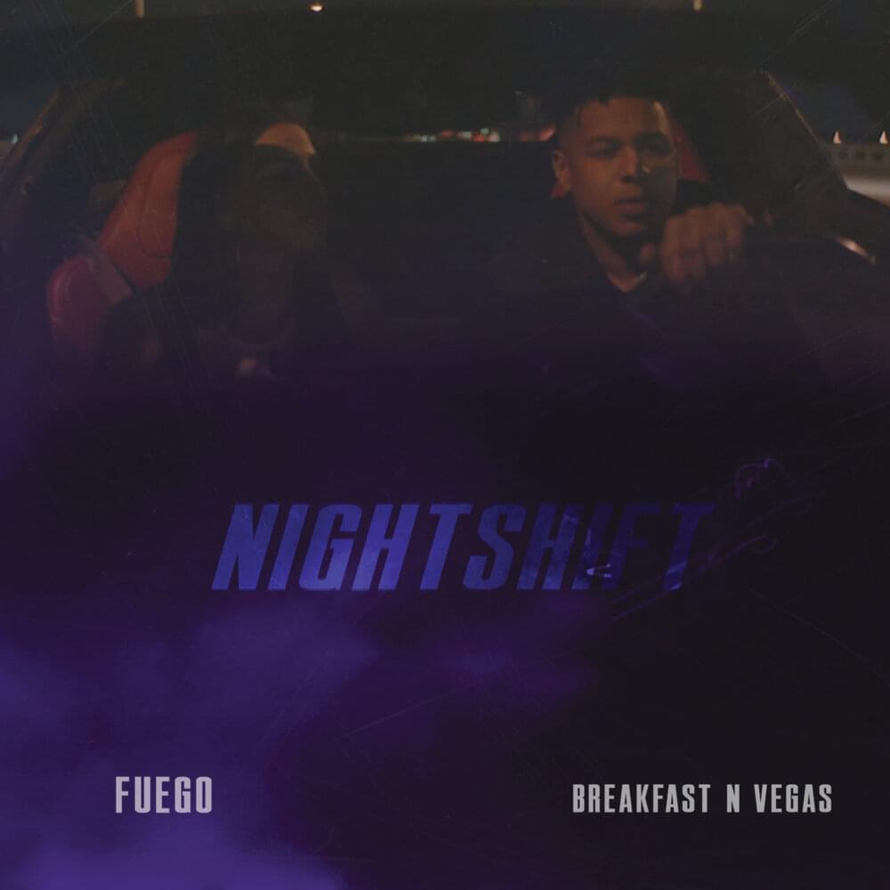 Album cover art for "Nightshift" by Fuego