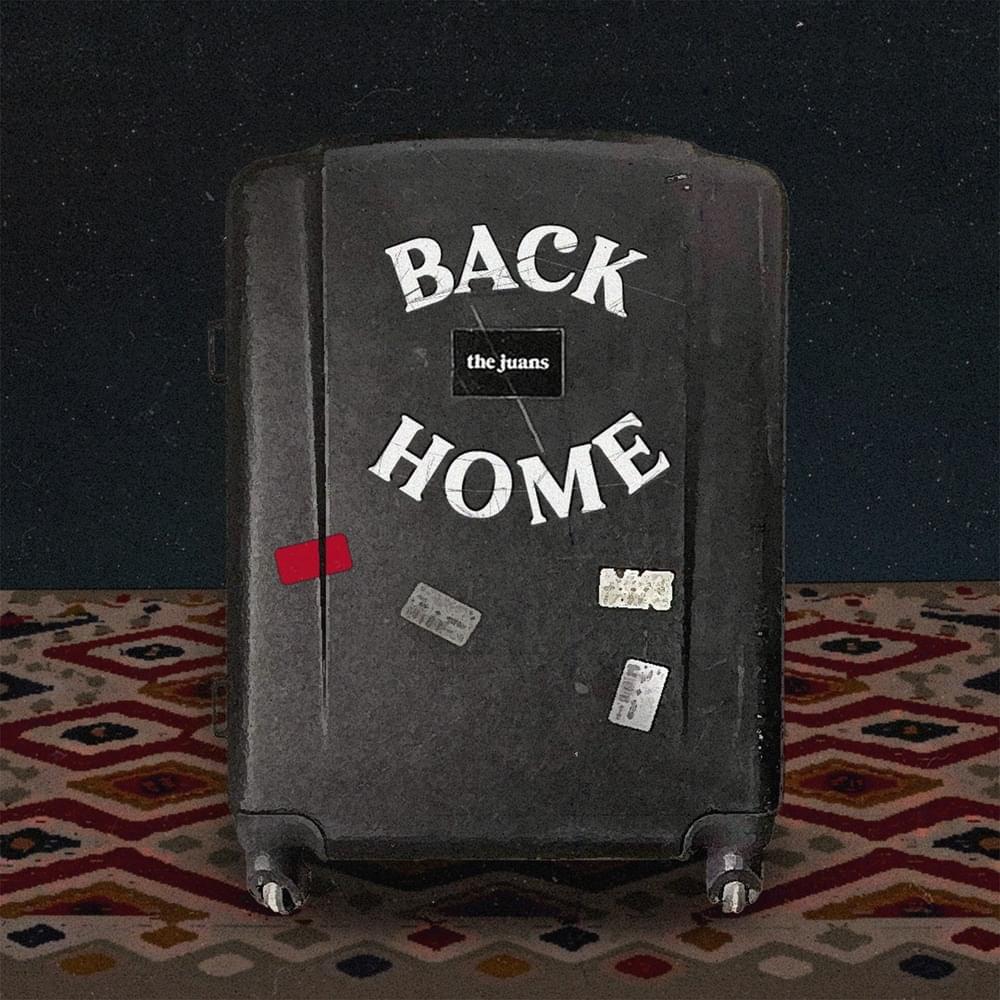 Album cover art for "Back Home" by The Juans