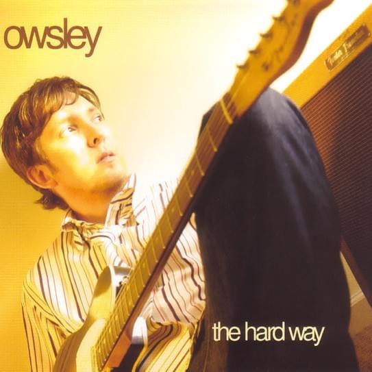 She’s the One by Owsley