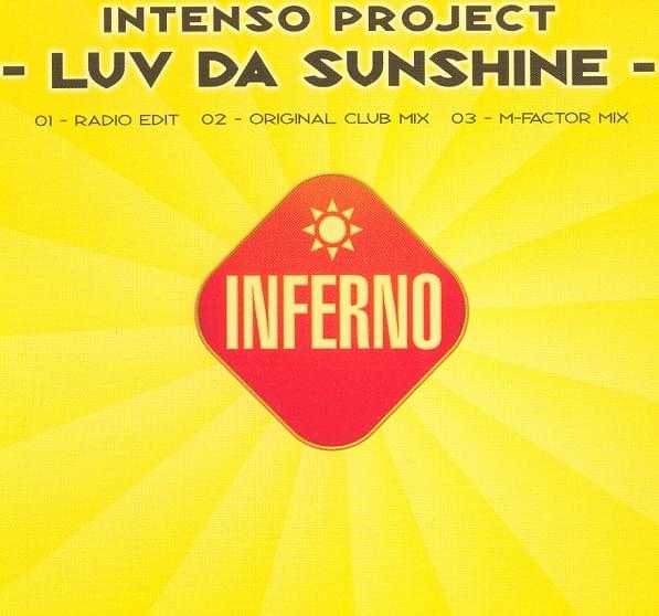 Album cover art for "Luv Da Sunshine" by Intenso Project