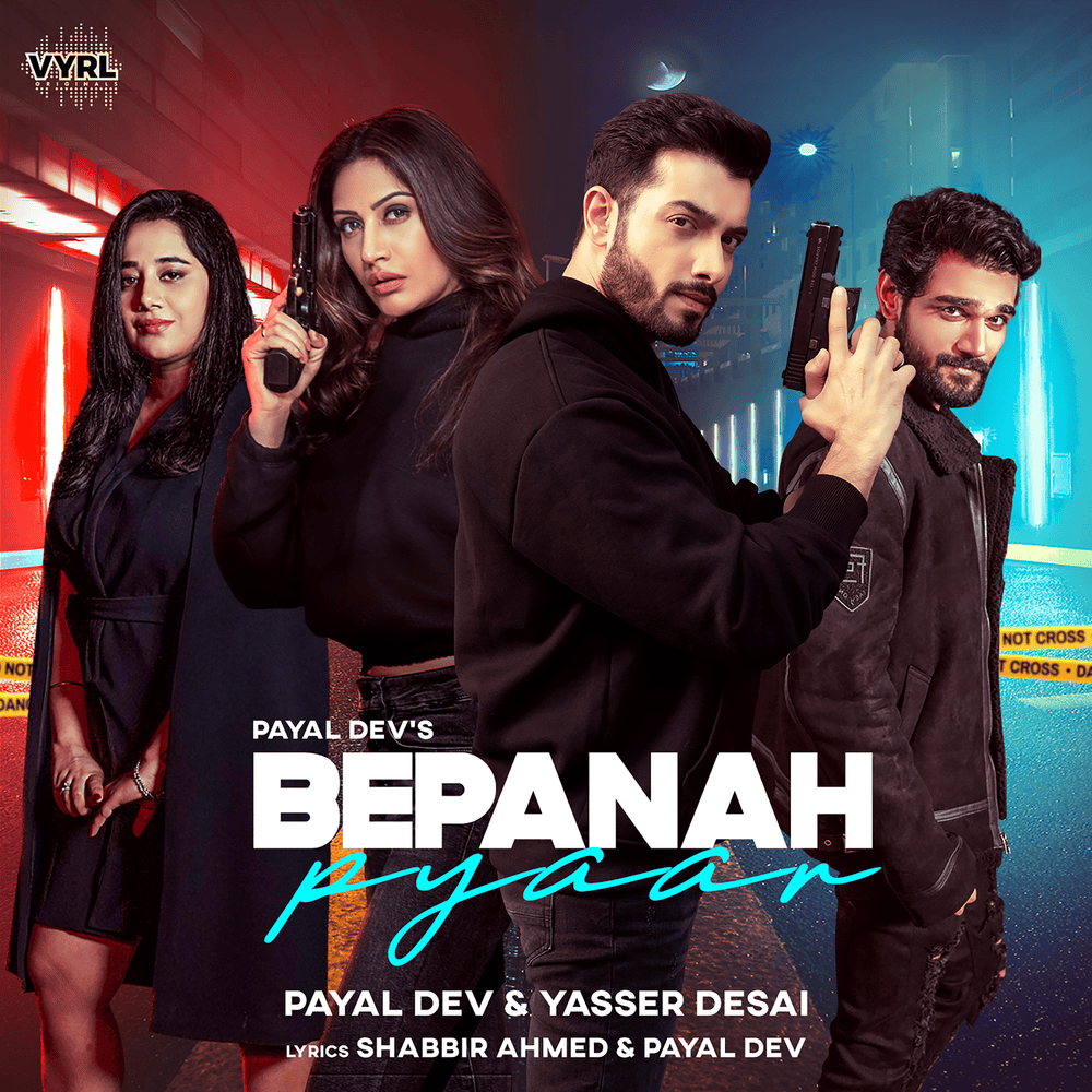 Bepanah Pyaar by Payal Dev