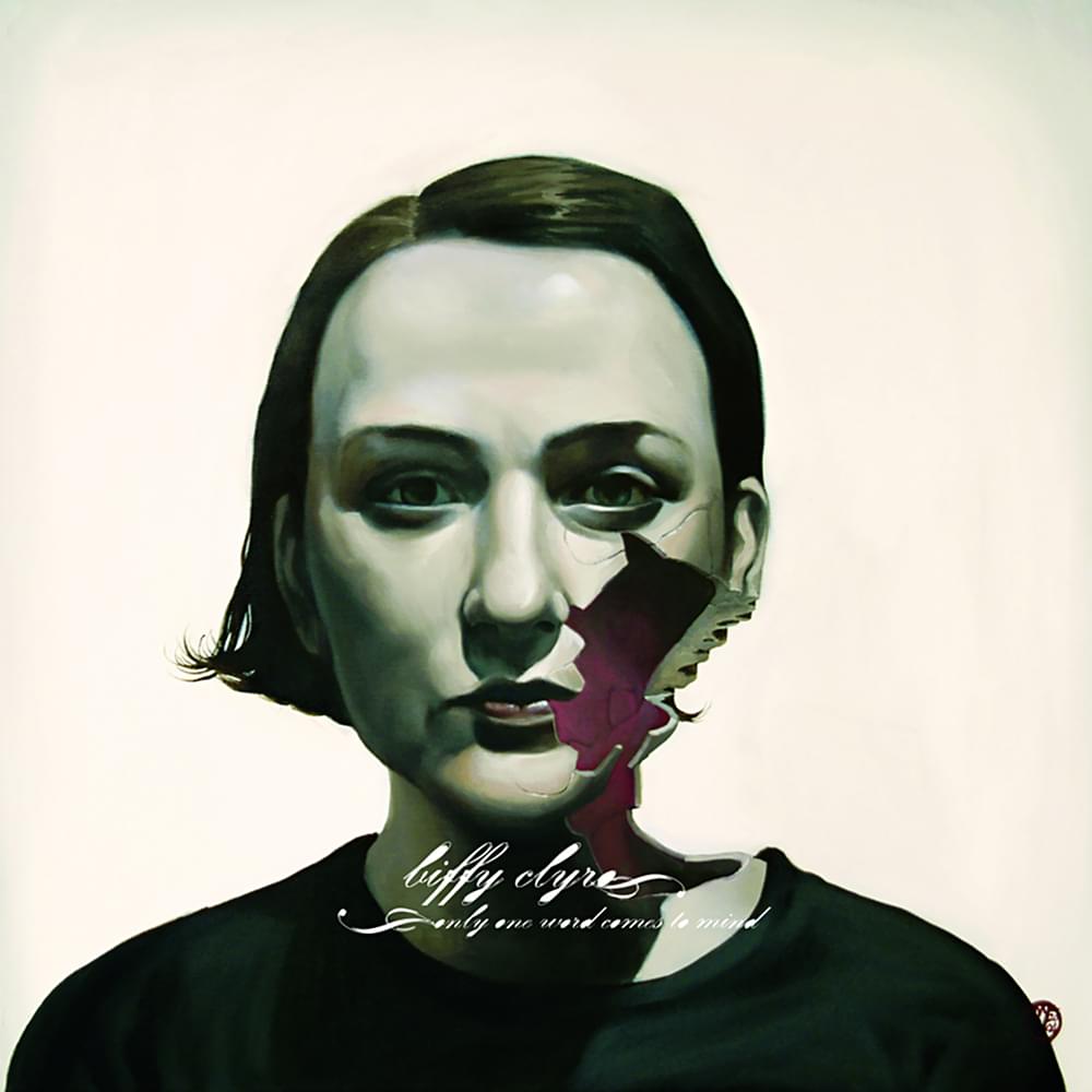 Album cover art for "Only One Word Comes to Mind" by Biffy Clyro