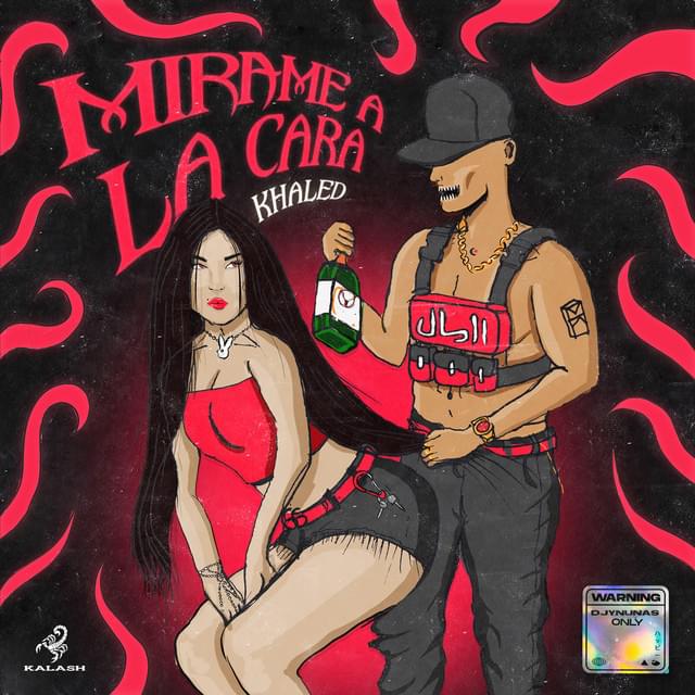 Mírame a la Cara by Khaled (ESP)