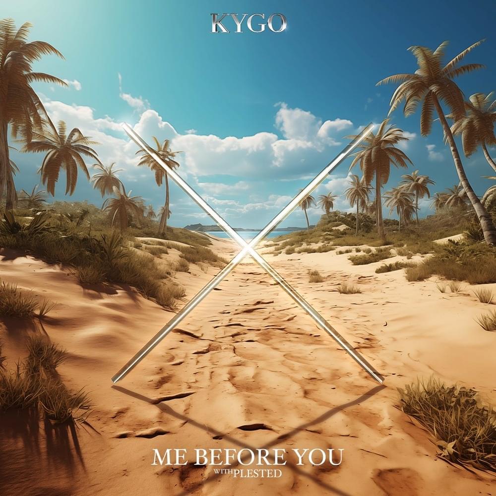 Album cover art for "Me Before You" by Kygo