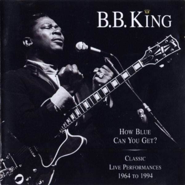 Let the Good Times Roll by B.B. King