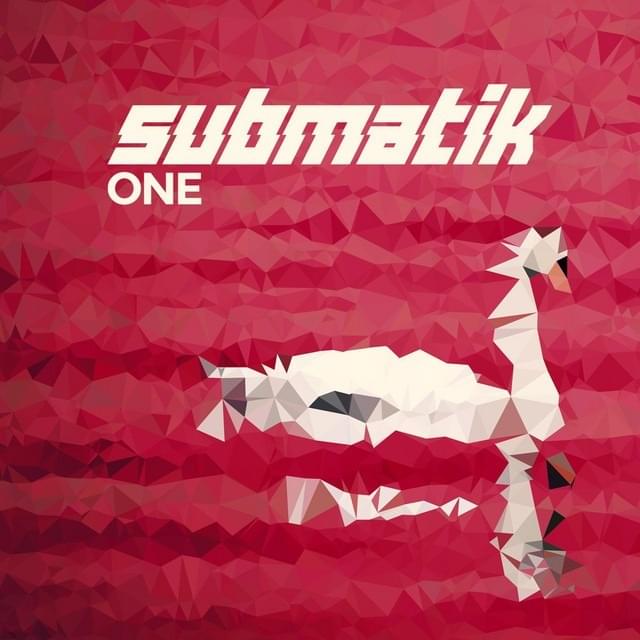One (VIP) by Submatik