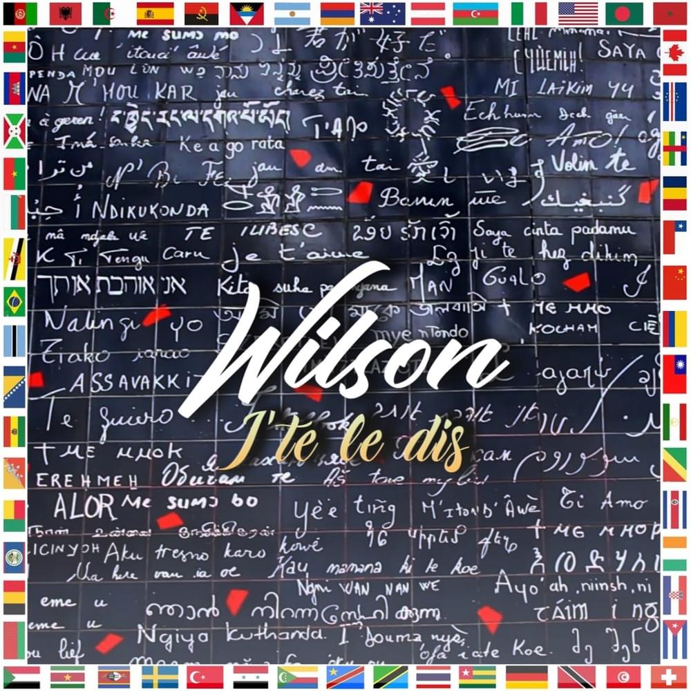 J’te le dis by Wilson (FRA)