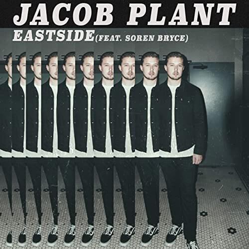 Eastside by Jacob Plant