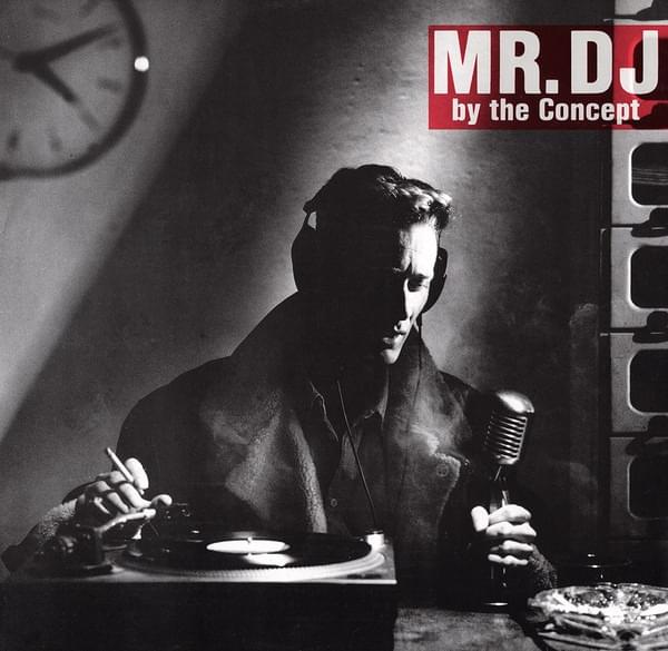 Album cover art for "Mr DJ (Vocal)" by Concept