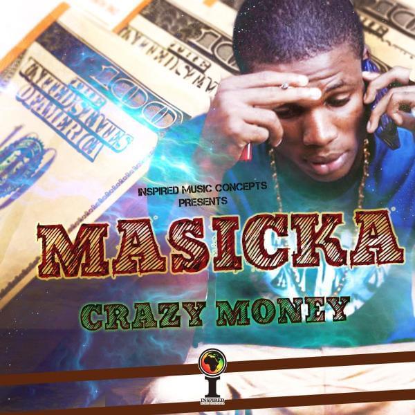 Album cover art for "Crazy Money" by Masicka