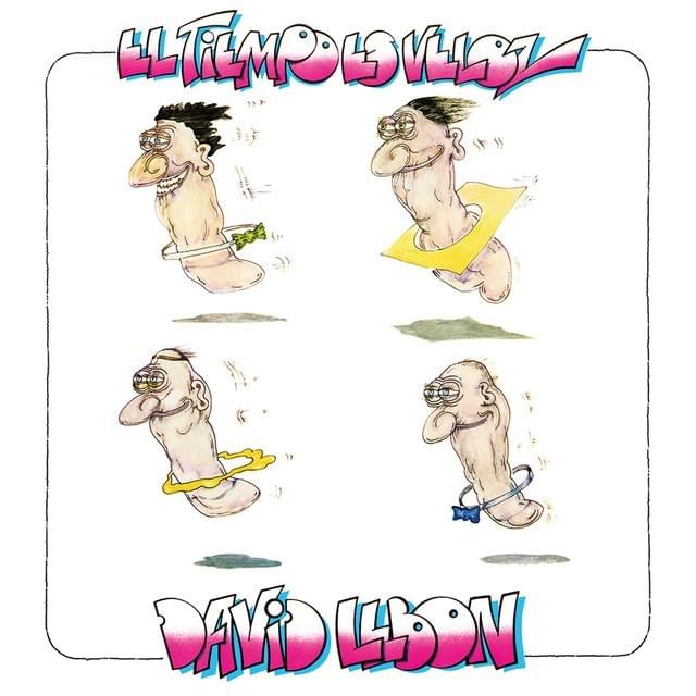Album cover art for "El Tiempo Es Veloz" by David Lebón