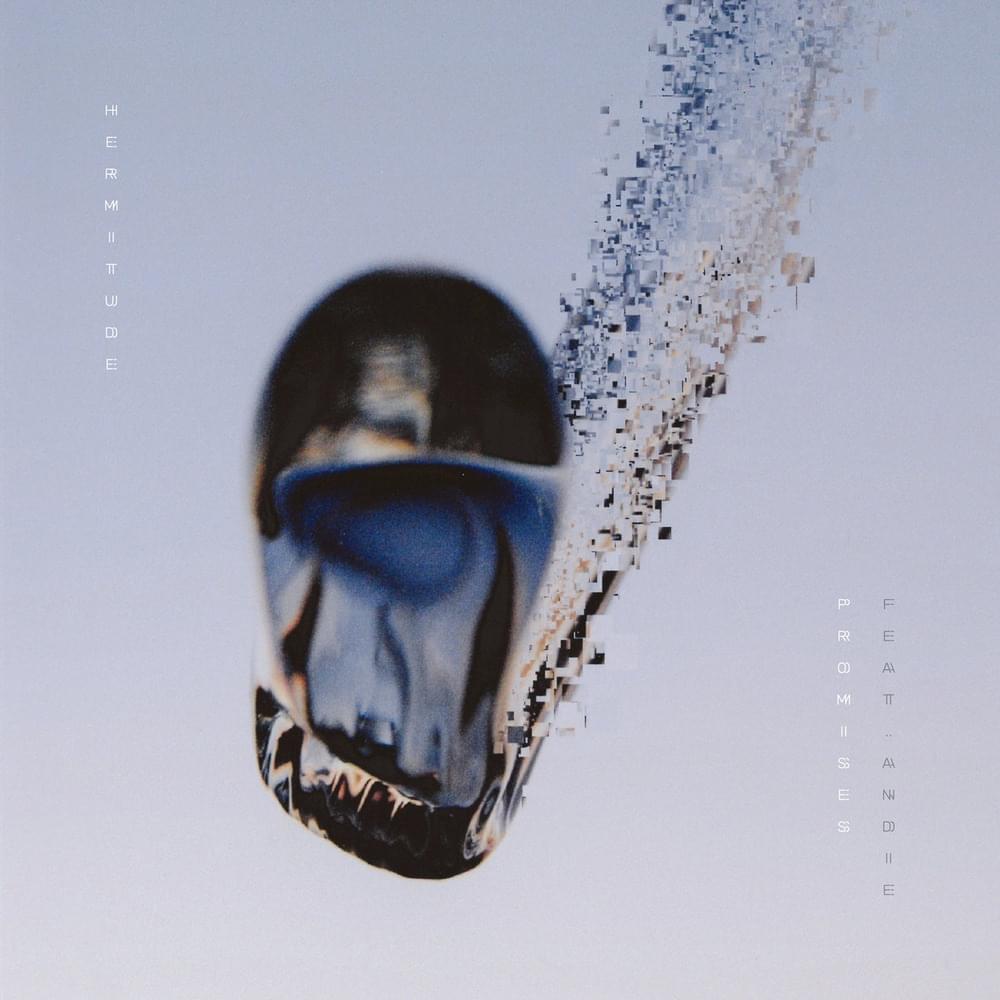 Album cover art for "Promises" by Hermitude & Andie
