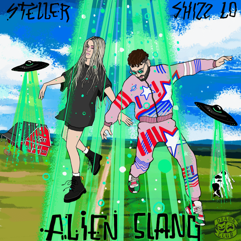 Alien Slang by Shizz Lo