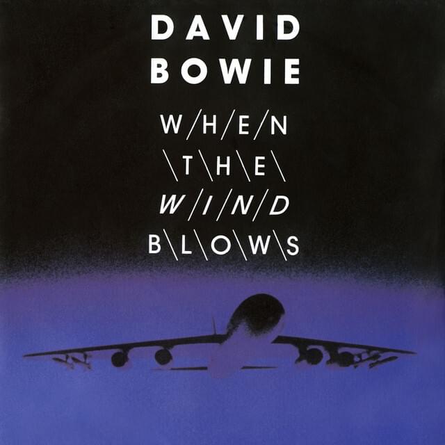 Album cover art for "When the Wind Blows" by David Bowie