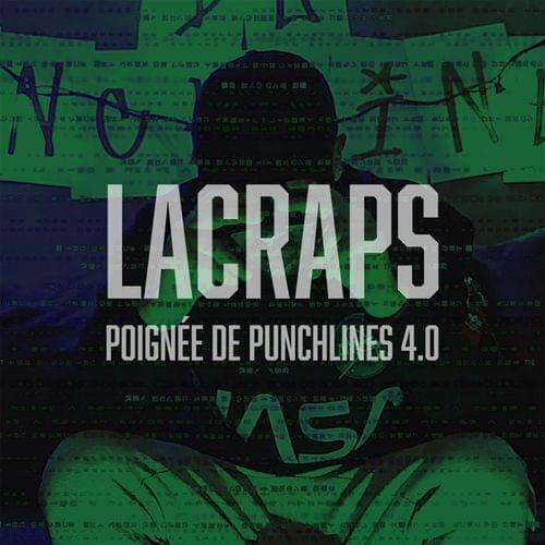 Album cover art for "Poignée de Punchlines 4.0 Part 1" by Lacraps