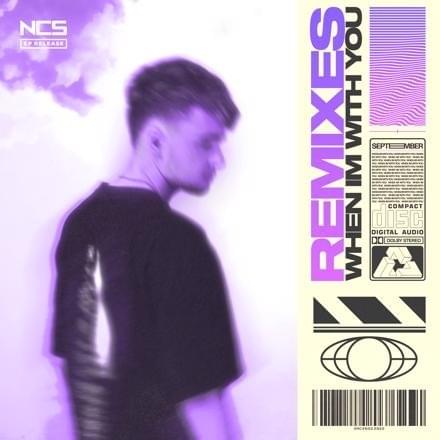 Cover image for When I’m With You - Remixes