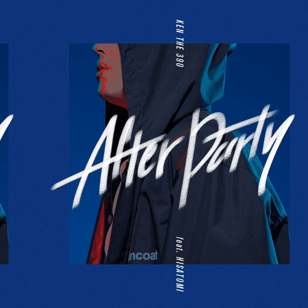 Album cover art for "After party" by KEN THE 390 & HISATOMI