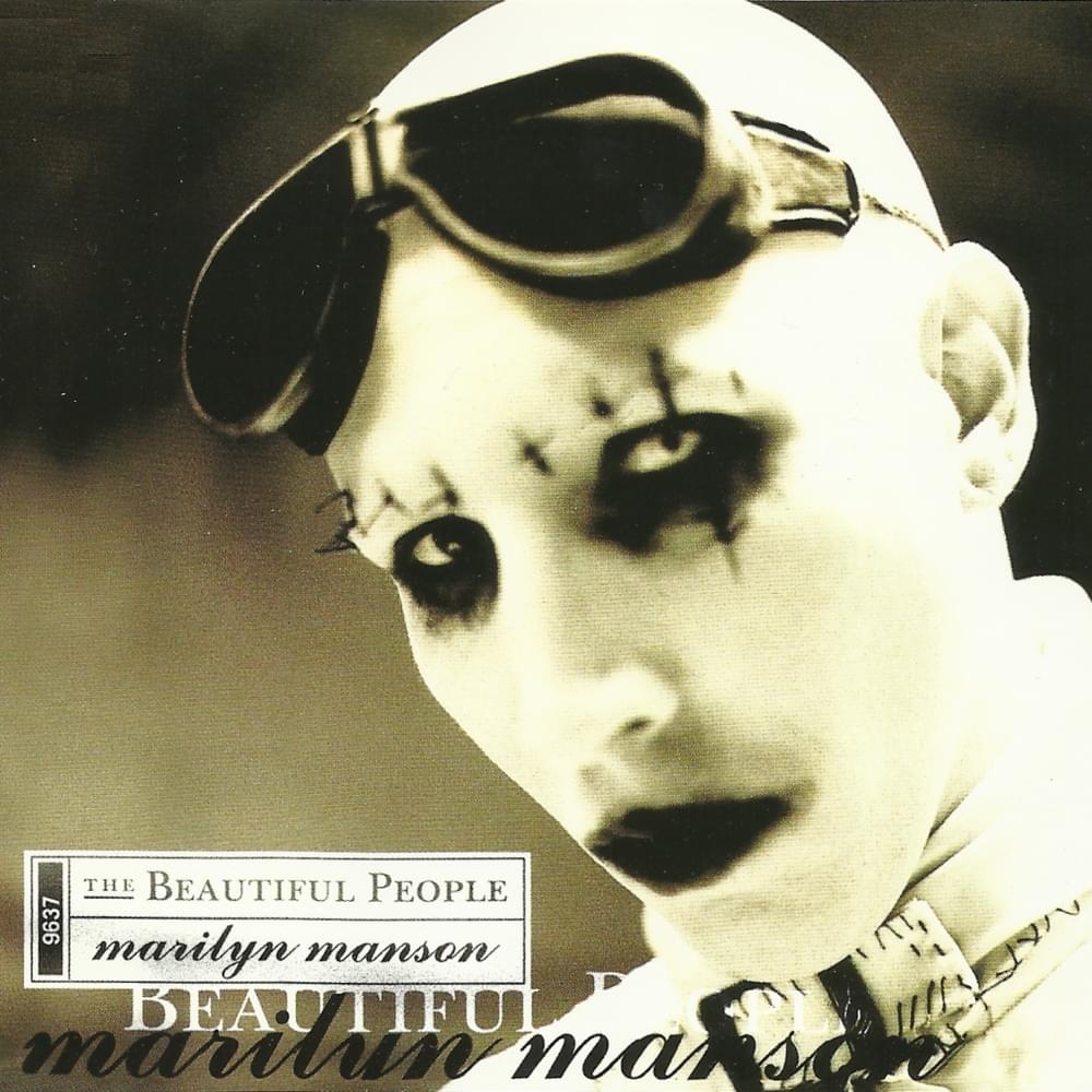 The Beautiful People by Marilyn Manson