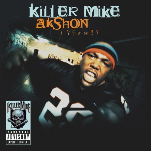 Album cover art for "Akshon (Yeah!)" by Killer Mike & OutKast