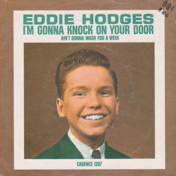 I´m Gonna Knock On Your Door by Eddie Hodges