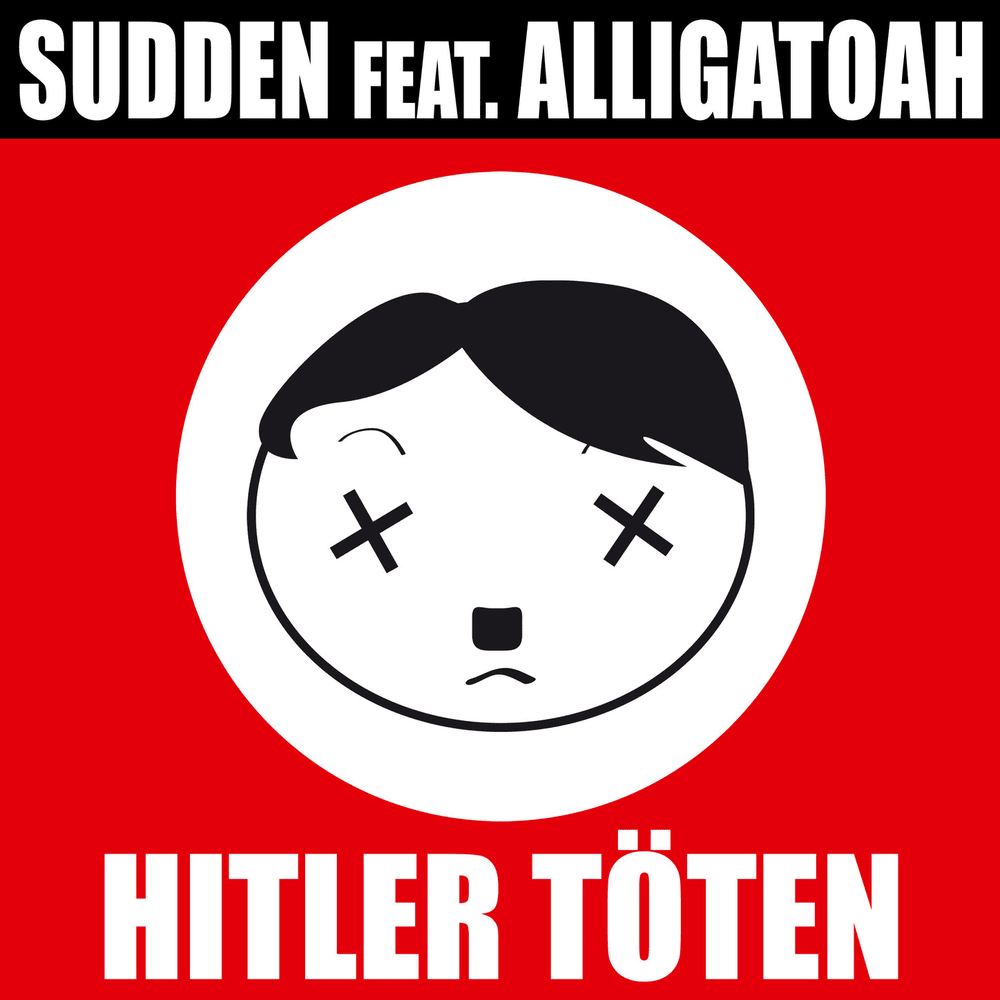 Hitler töten by Sudden