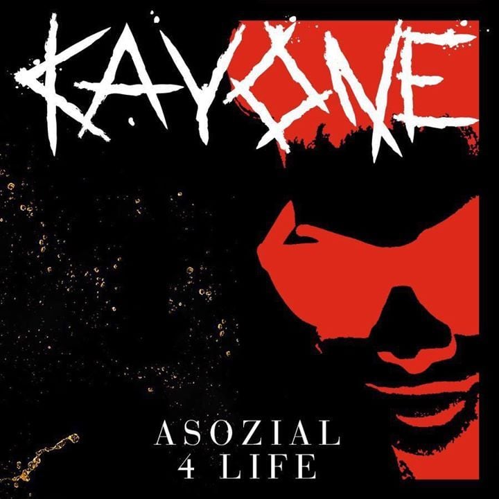 Asozial 4 Life by Kay One