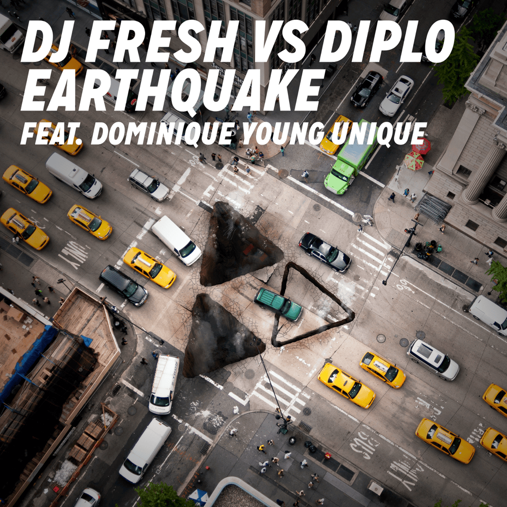 Earthquake by DJ Fresh
