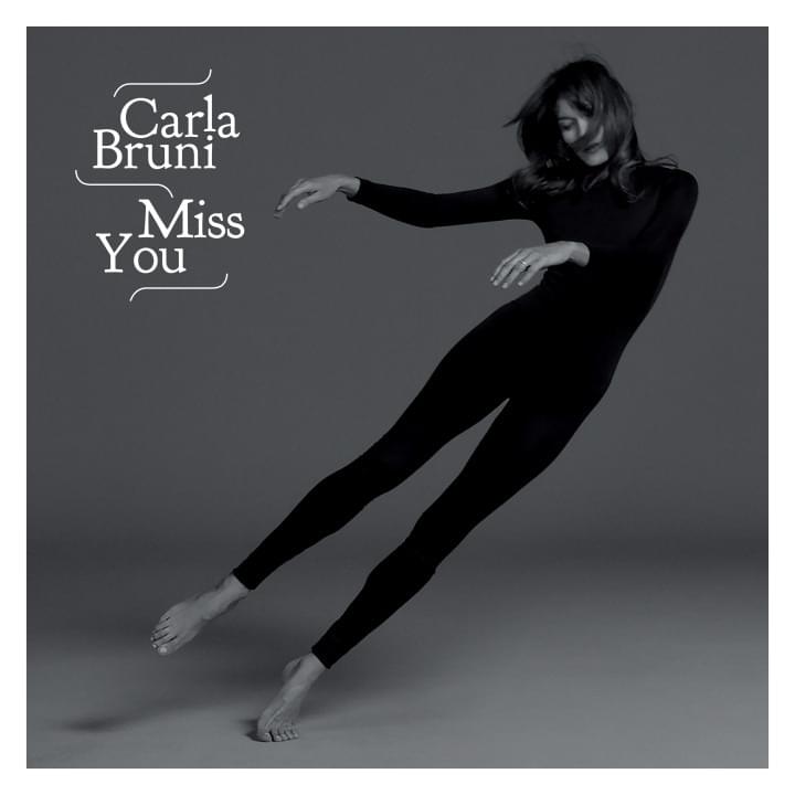 Album cover art for "Miss You" by Carla Bruni