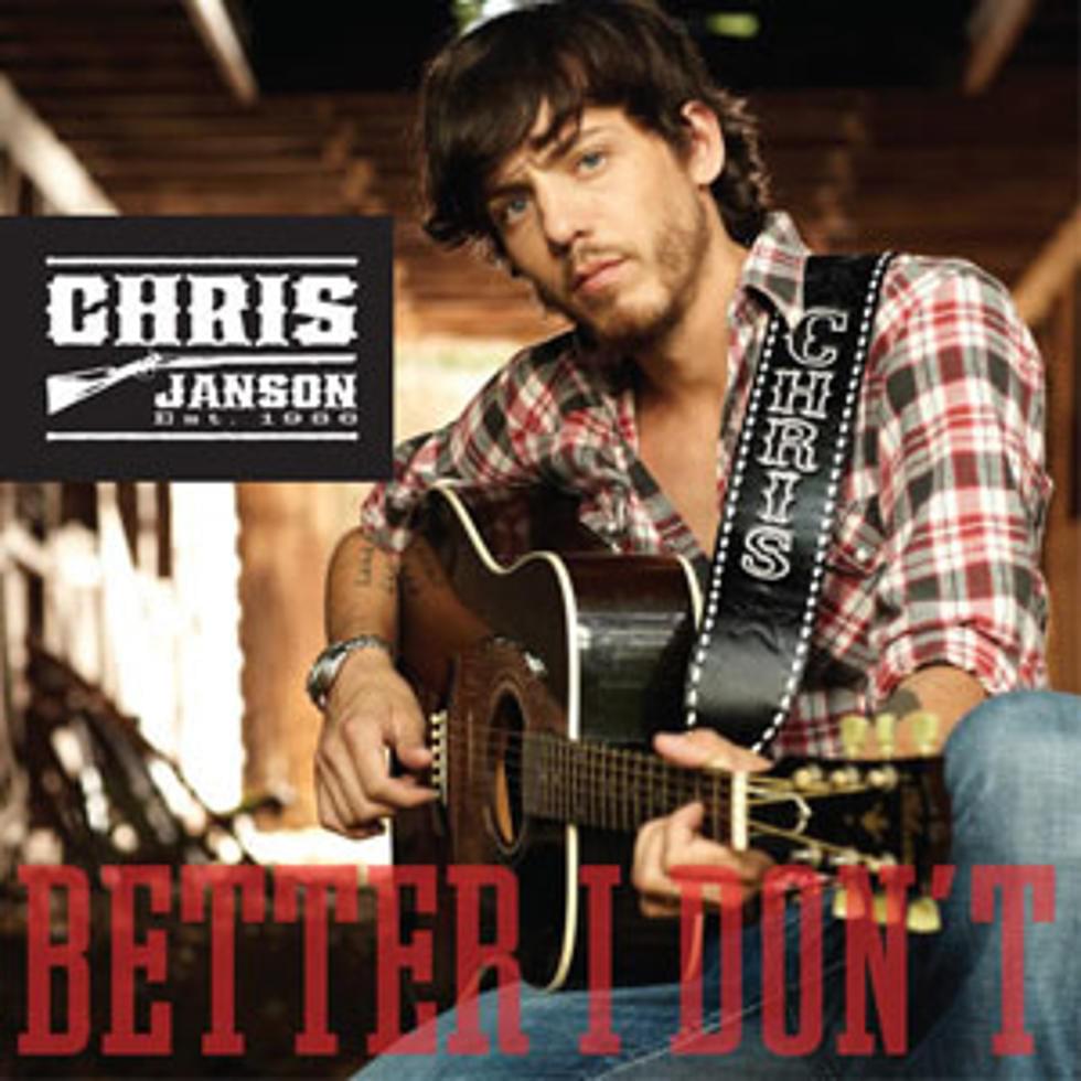 Album cover art for "Better I Don’t" by Chris Janson