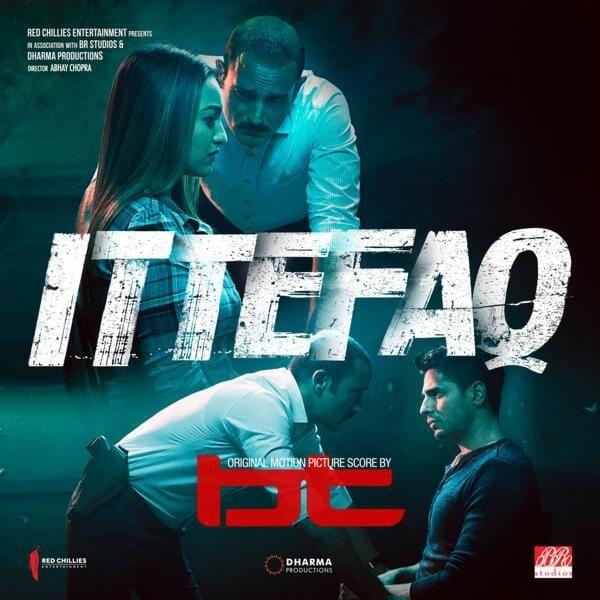 Cover image for ITTEFAQ (Original Motion Picture Score)