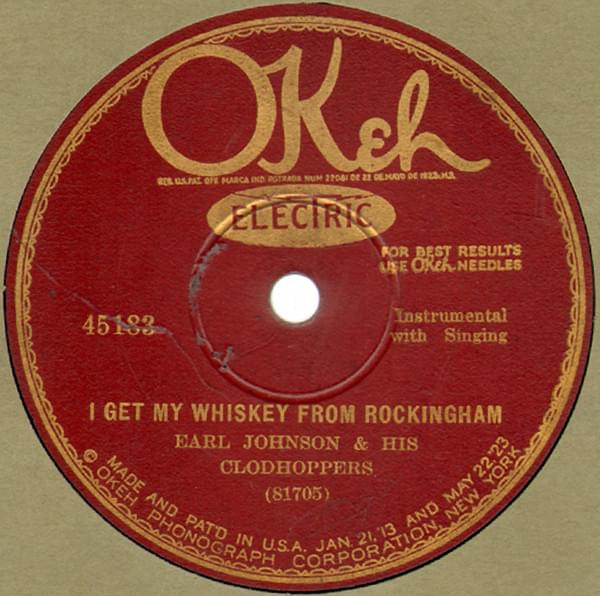 Album cover art for "I Get My Whiskey from Rockingham" by Earl Johnson & His Clodhoppers