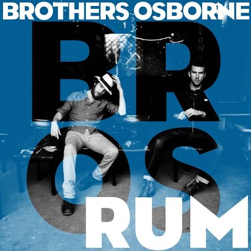 Album cover art for "Rum" by Brothers Osborne