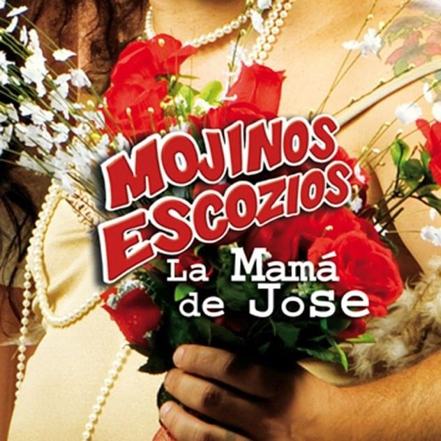 Album cover art for "La Mamá De José" by Mojinos Escozios