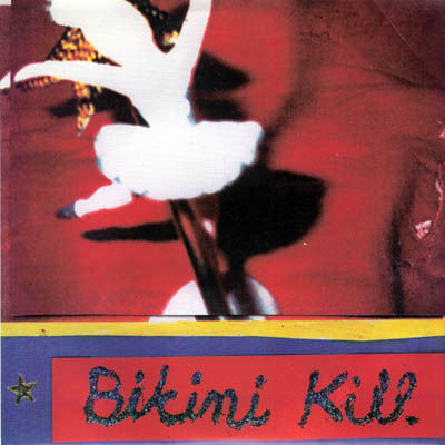 Rebel Girl by Bikini Kill