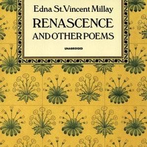 Time does not bring relief (Sonnet II) by Edna St. Vincent Millay