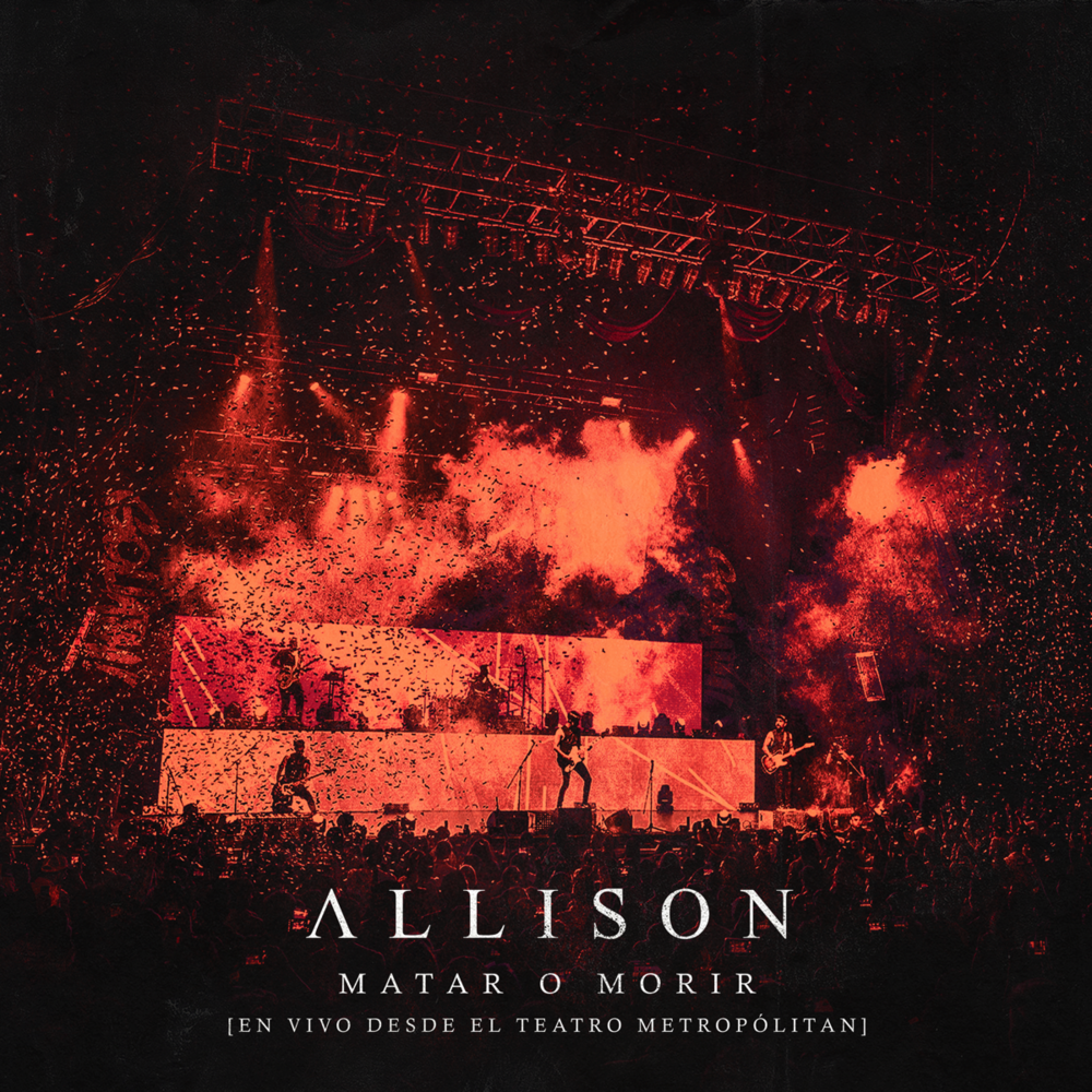 Album cover art for "Matar o Morir (En Vivo)" by Allison