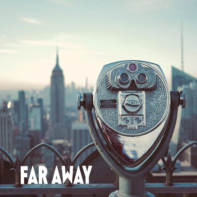 Album cover art for "Far Away" by Chiddy Bang