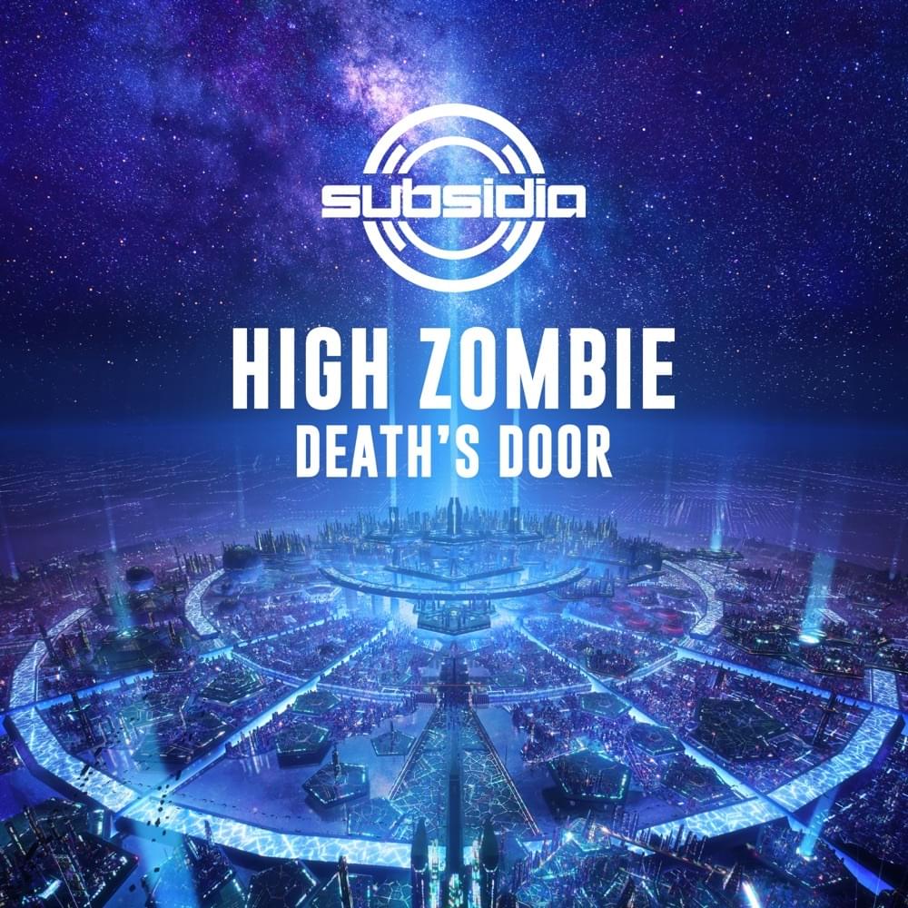 Death’s Door by High Zombie