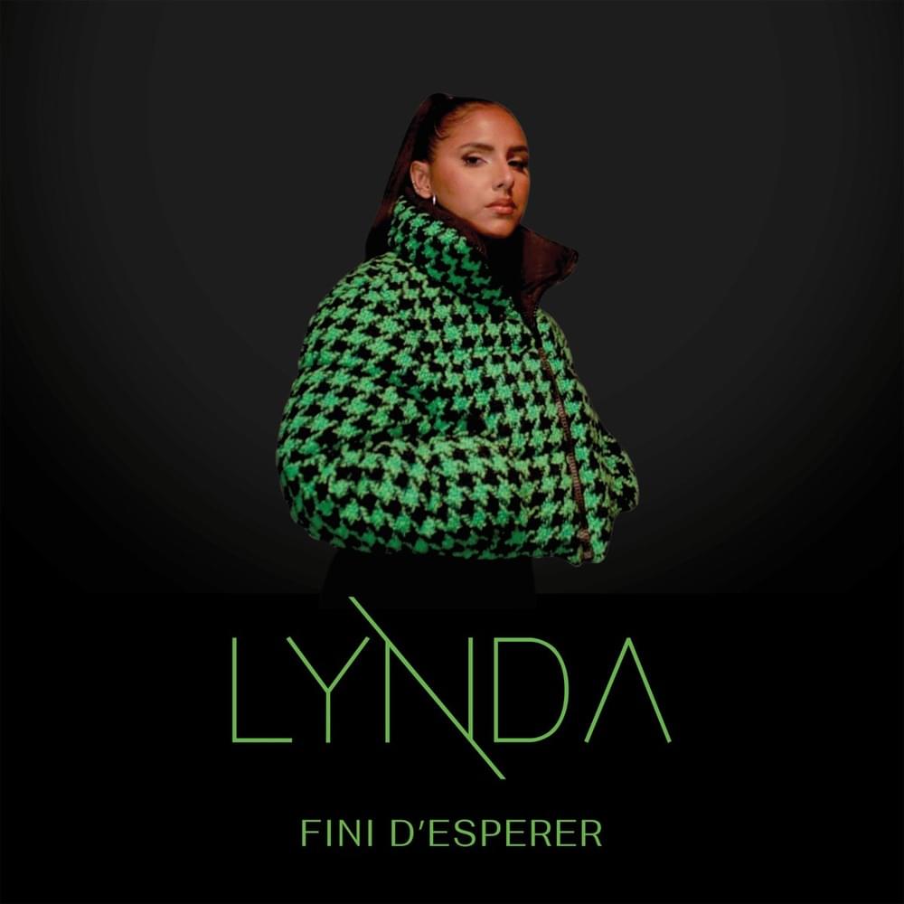 Album cover art for "Fini d’espérer" by Lynda