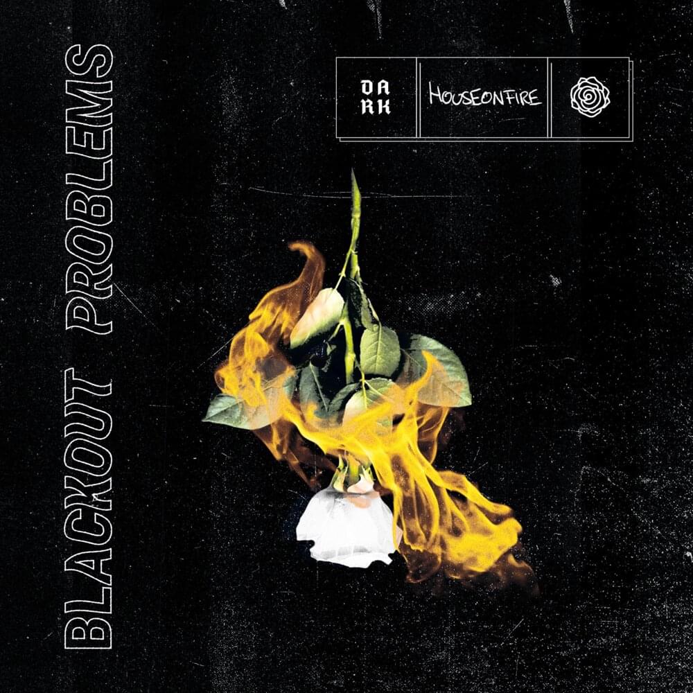 Album cover art for "HOUSEONFIRE" by Blackout Problems