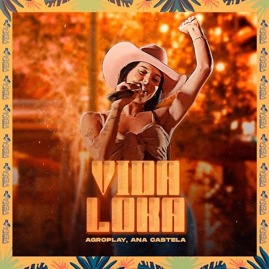 Album cover art for "VIDA LOKA (Ao Vivo)" by AgroPlay & Ana Castela