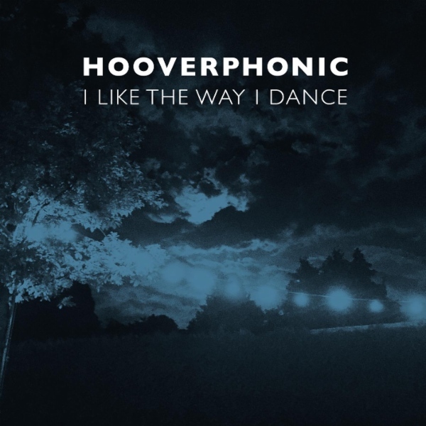 Album cover art for "I Like the Way I Dance" by Hooverphonic