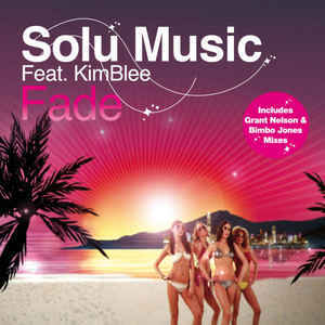 Album cover art for "Fade" by Solu Music & KimBlee