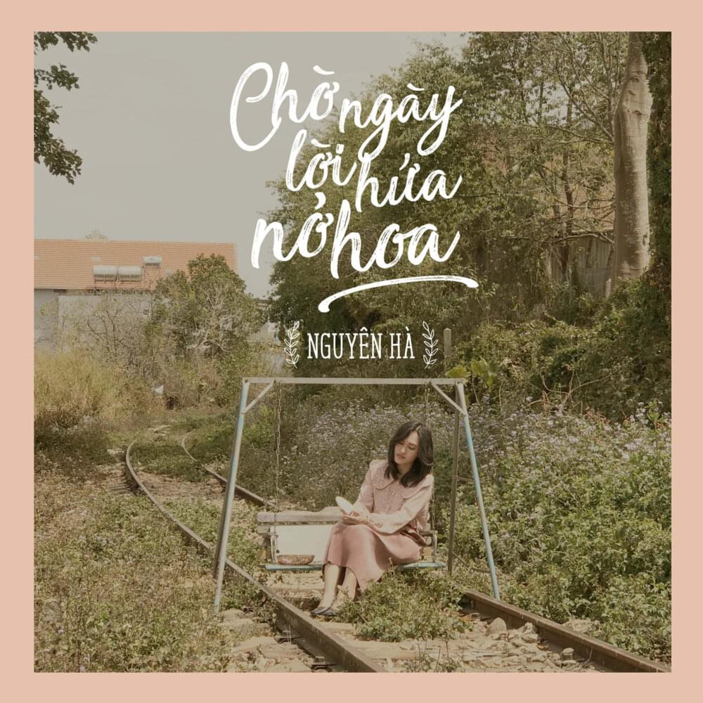 Album cover art for "Ch� Ng�y L�i H�a N� Hoa" by Nguyên Hà