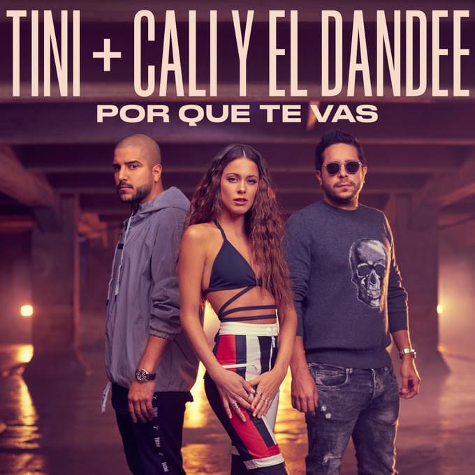 Album cover art for "Por Que Te Vas" by TINI